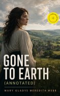 eBook: Gone to Earth (Annotated)