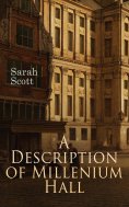 eBook: A Description of Millenium Hall