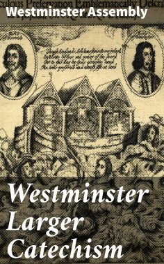 eBook: Westminster Larger Catechism