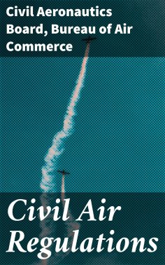 ebook: Civil Air Regulations