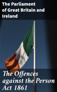 ebook: The Offences against the Person Act 1861