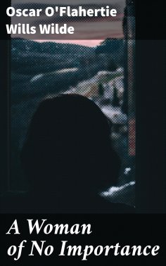 eBook: A Woman of No Importance