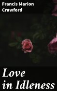 ebook: Love in Idleness