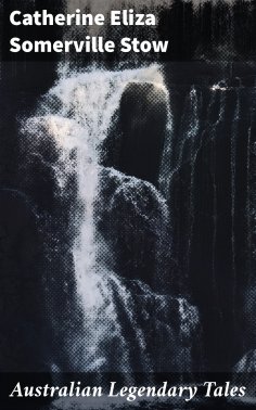eBook: Australian Legendary Tales