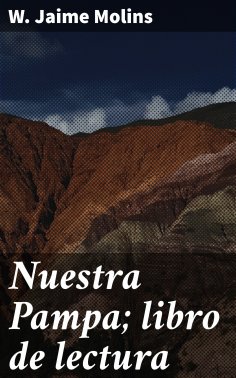 ebook: Nuestra Pampa; libro de lectura