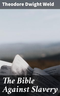 eBook: The Bible Against Slavery