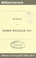 ebook: Memoir of George McClellan, M.D