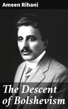 ebook: The Descent of Bolshevism