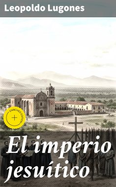 eBook: El imperio jesuítico