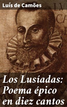 ebook: Los Lusíadas: Poema épico en diez cantos