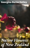 eBook: Native Flowers of New Zealand