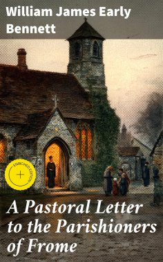 ebook: A Pastoral Letter to the Parishioners of Frome