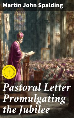 ebook: Pastoral Letter Promulgating the Jubilee