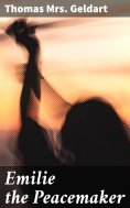 ebook: Emilie the Peacemaker