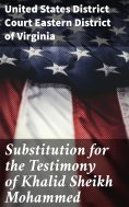eBook: Substitution for the Testimony of Khalid Sheikh Mohammed
