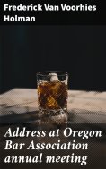 ebook: Address at Oregon Bar Association annual meeting