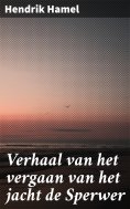ebook: Verhaal van het vergaan van het jacht de Sperwer