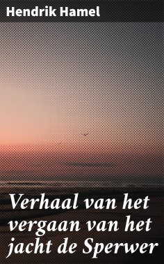 ebook: Verhaal van het vergaan van het jacht de Sperwer