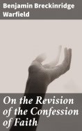 eBook: On the Revision of the Confession of Faith