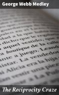 eBook: The Reciprocity Craze