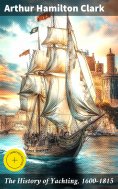 eBook: The History of Yachting, 1600–1815