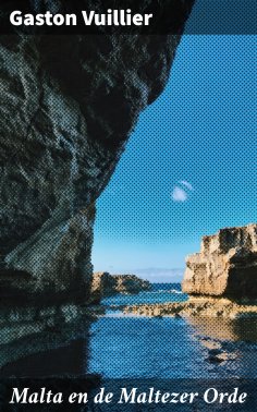 eBook: Malta en de Maltezer Orde