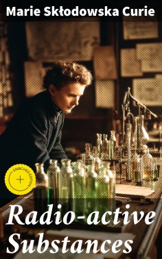 eBook: Radio-active Substances