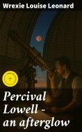 ebook: Percival Lowell — an afterglow