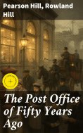 eBook: The Post Office of Fifty Years Ago