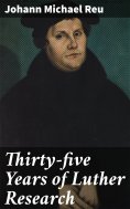 ebook: Thirty-five Years of Luther Research