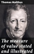 ebook: The measure of value stated and illustrated