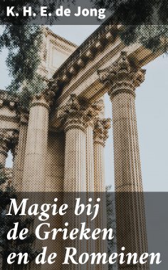 eBook: Magie bij de Grieken en de Romeinen