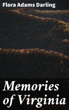 ebook: Memories of Virginia