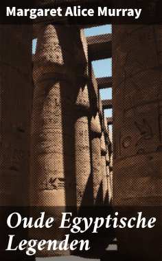 eBook: Oude Egyptische Legenden