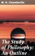 ebook: The Study of Philosophy: An Outline