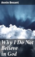 eBook: Why I Do Not Believe in God