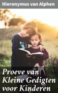 ebook: Proeve van Kleine Gedigten voor Kinderen