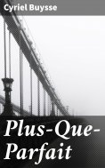 ebook: Plus-Que-Parfait