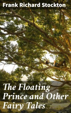 eBook: The Floating Prince and Other Fairy Tales