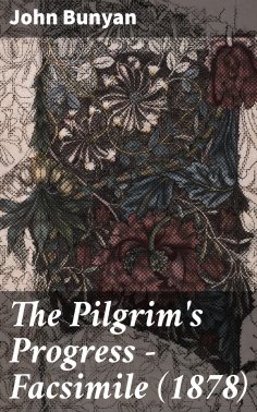 eBook: The Pilgrim's Progress - Facsimile (1878)