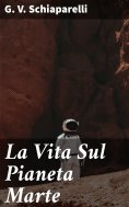 eBook: La Vita Sul Pianeta Marte