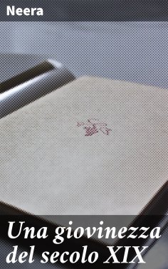eBook: Una giovinezza del secolo XIX