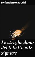 eBook: Le streghe dono del folletto alle signore