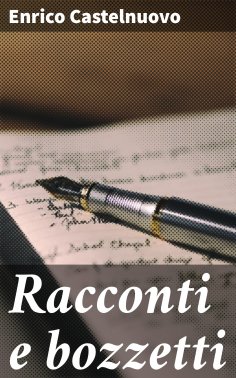 eBook: Racconti e bozzetti