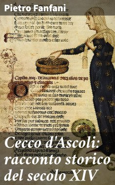 eBook: Cecco d'Ascoli: racconto storico del secolo XIV