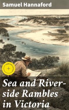ebook: Sea and River-side Rambles in Victoria