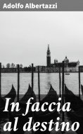 eBook: In faccia al destino