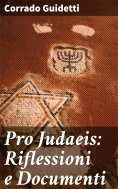 eBook: Pro Judaeis: Riflessioni e Documenti