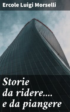 eBook: Storie da ridere.... e da piangere