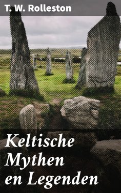 ebook: Keltische Mythen en Legenden